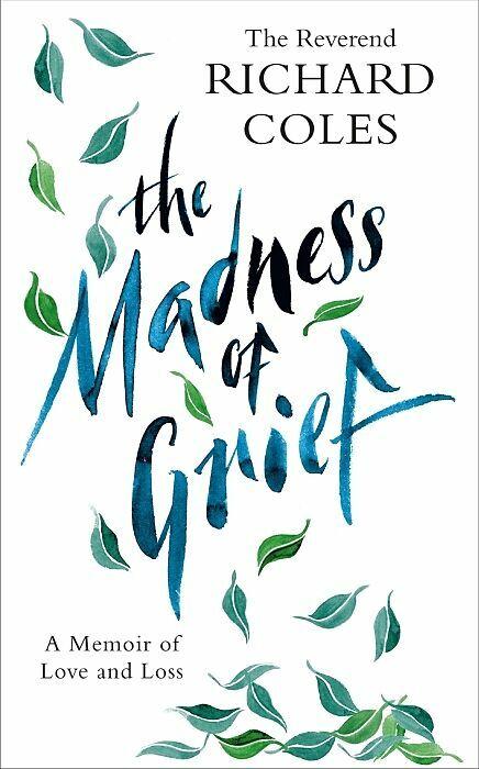 Produktbild The Madness of Grief (Englisch, Richard Coles, 2022)