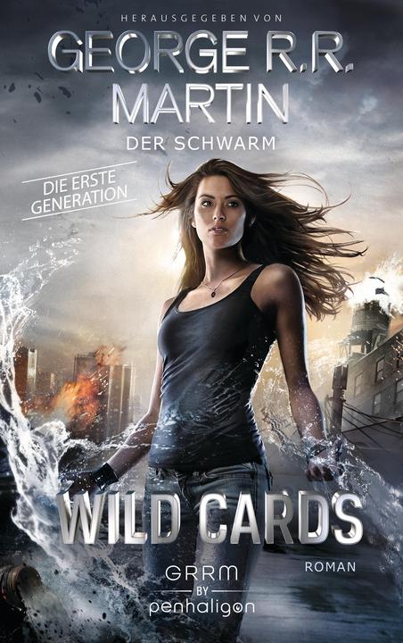 Produktbild Wild Cards. Die erste Generation 02 - Der Schwarm (Deutsch, George R.R. Martin, 2017)