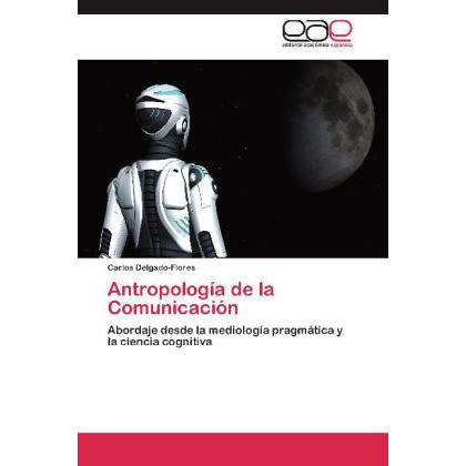 Antropología de la Comunicación, Fachbücher