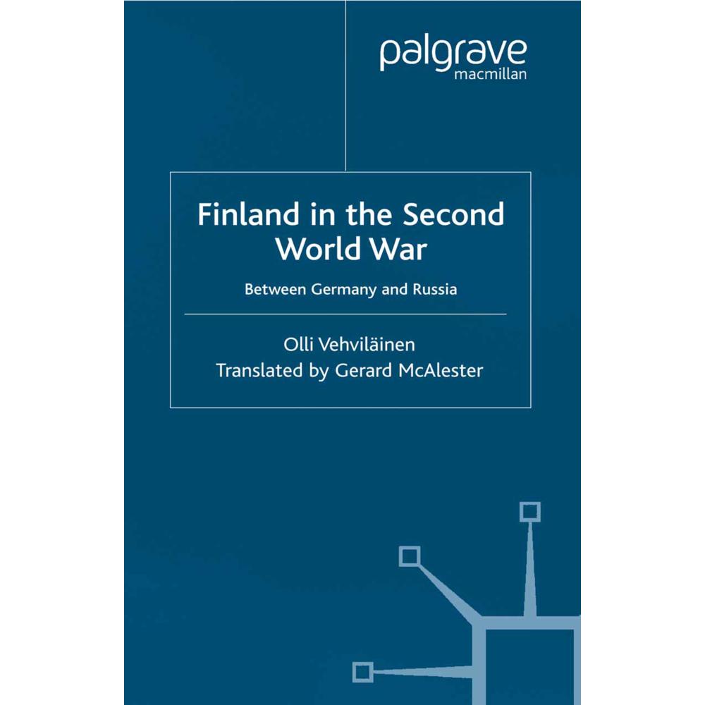 Finland in the Second World War, Fachbücher von Olli Vehviläinen