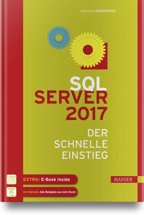Produktbild SQL Server 2017 (Deutsch, Klemens Konopasek, 2018)
