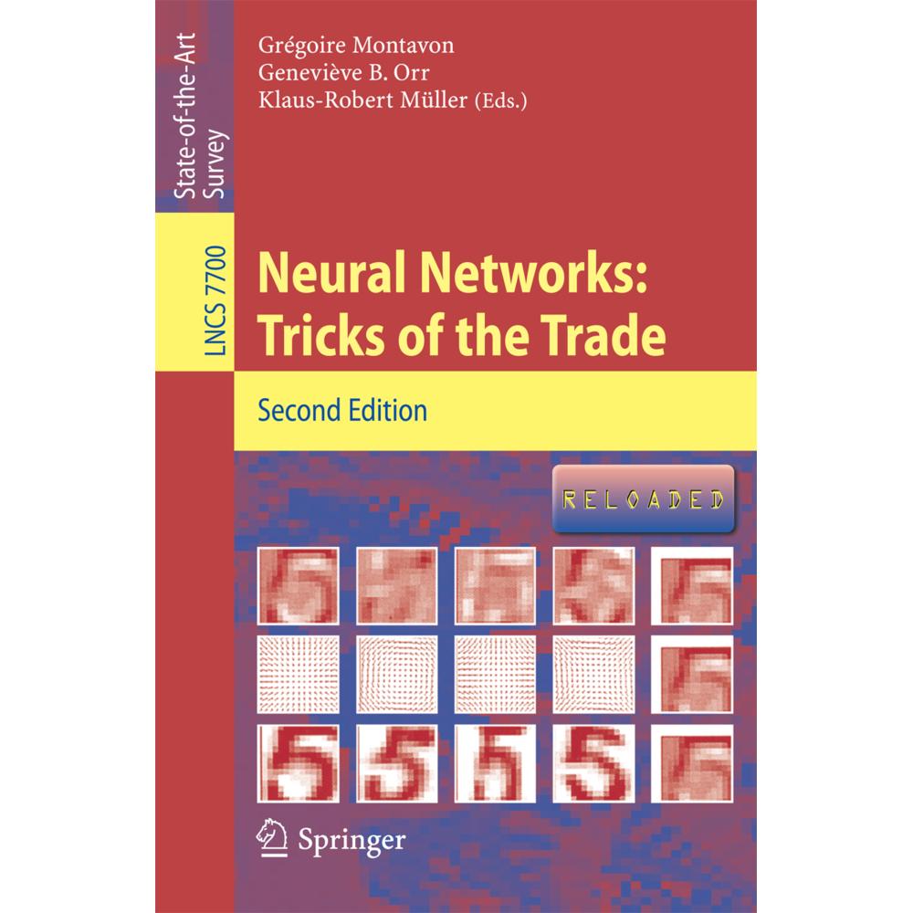 Neural Networks: Tricks of the Trade, Fachbücher von Klaus-Robert Müller, Grégoire Montavon, Geneviève Orr