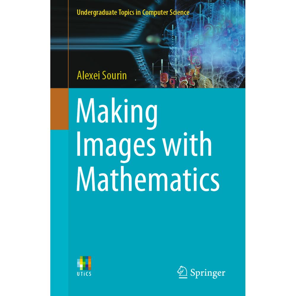 Making Images with Mathematics, Fachbücher von Alexei Sourin
