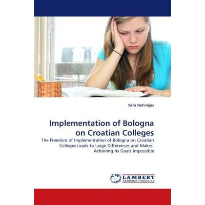 Implementation of Bologna on Croatian Colleges, Fachbücher von Sara Nahmijas