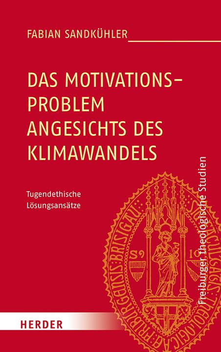 Immagine prodotto Das Motivationsproblem angesichts des Klimawandels (Tedesco, Fabian Sandkühler, 2018)