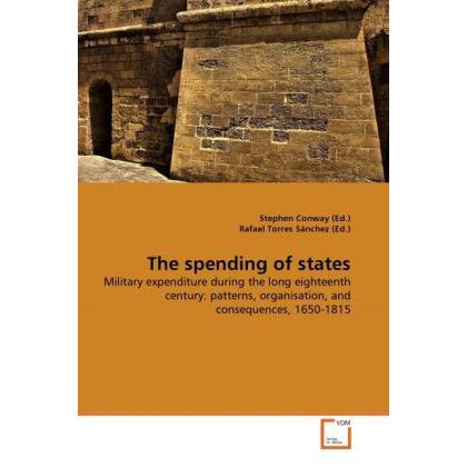 Thumbnail - The spending of states, Fachbücher von Rafael Torres Sánchez, Stephen Conway