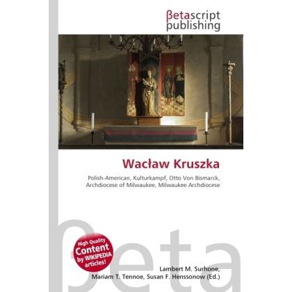 Wac aw Kruszka, Fachbücher von Lambert M. Surhone, Miriam T. Timpledon, Susan F. Marseken
