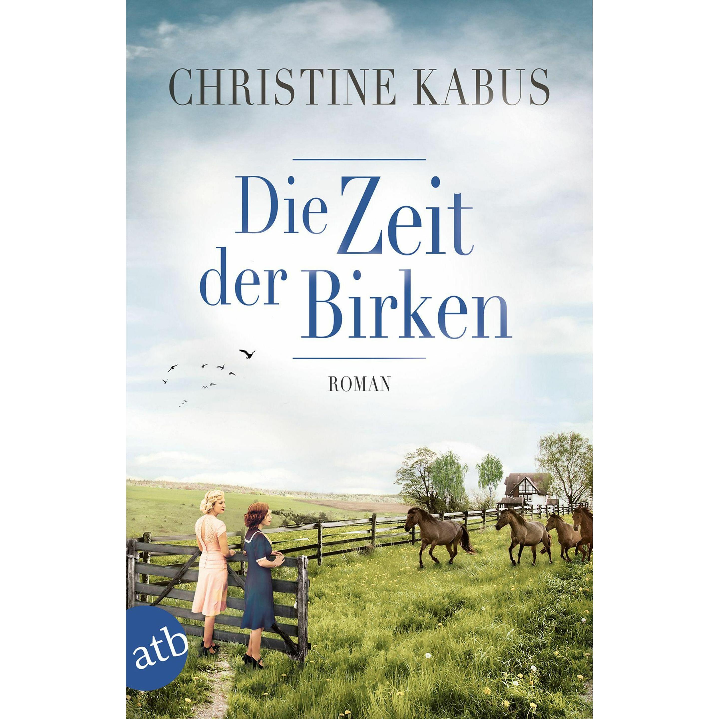 Die Zeit der Birken, Belletristik von Christine Kabus