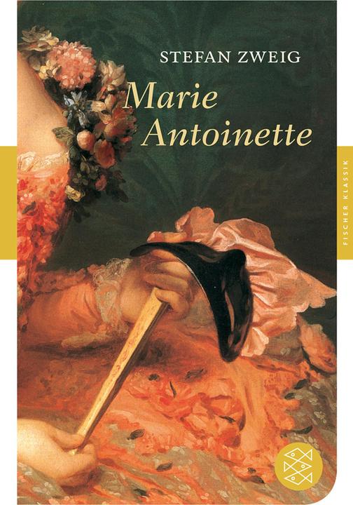 Produktbild Marie Antoinette (Deutsch, Stefan Zweig, 2011)