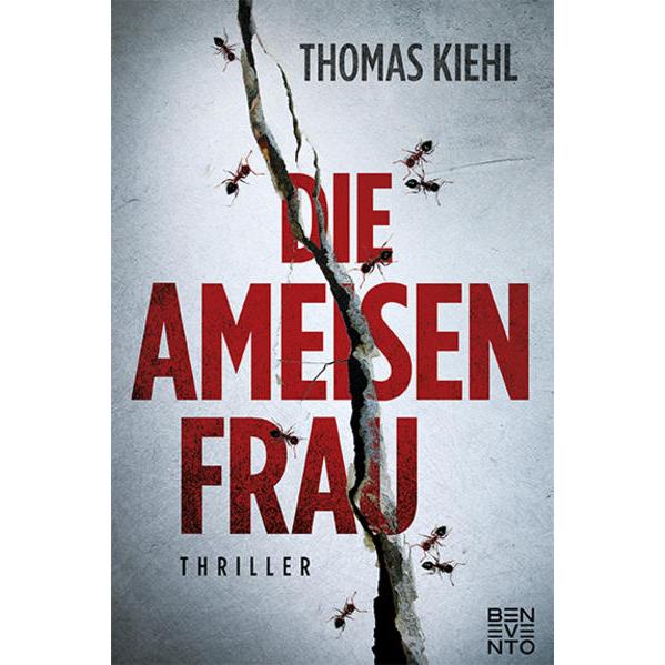 Thumbnail - Die Ameisenfrau, Belletristik von Thomas Kiehl