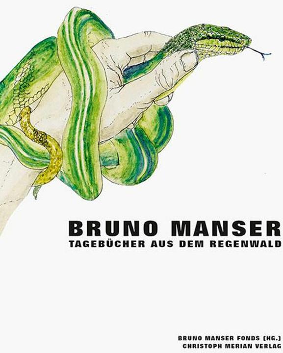 Actual product image Bruno Manser - Diaries from the rainforest (German, Bruno Manser, 2019)