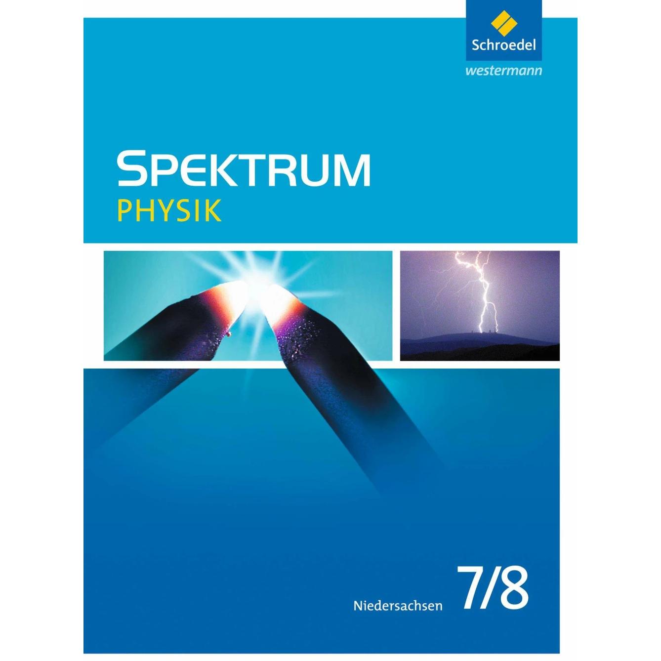 Spektrum Physik 7./8. Schuljahr. Schülerband. NI, Schulbücher von Daniel Hess, Ulrich Fries, Thomas Appel, Jens Gössing,...
