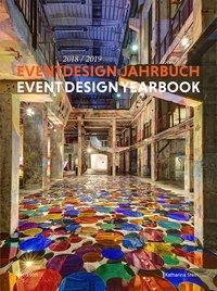 Produktbild Eventdesign Jahrbuch 2018 / 2019 (Deutsch, Englisch, Katharina Stein, 2018)
