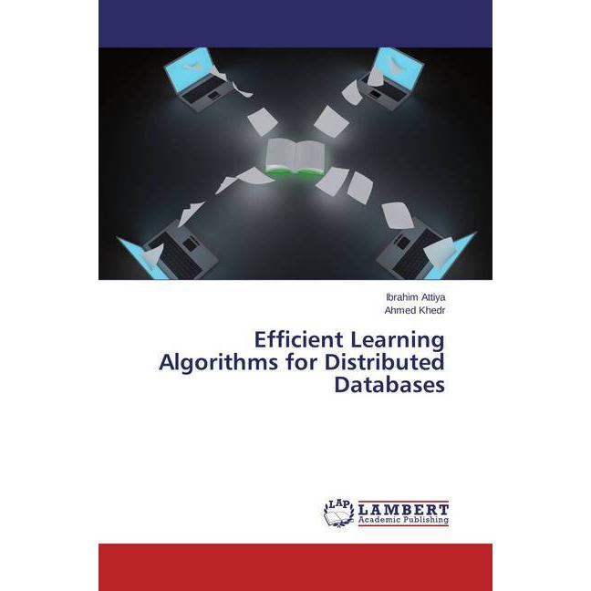 Efficient Learning Algorithms for Distributed Databases, Fachbücher