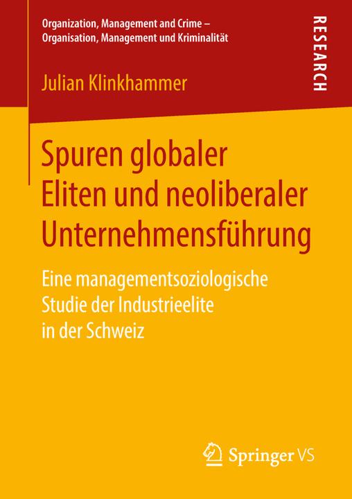Produktbild Spuren globaler Eliten und neoliberaler Unternehmensführung (Julian Klinkhammer, 2018)