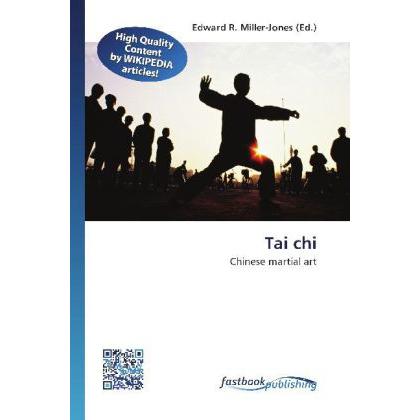 Tai chi, Ratgeber von Edward R. Miller-Jones