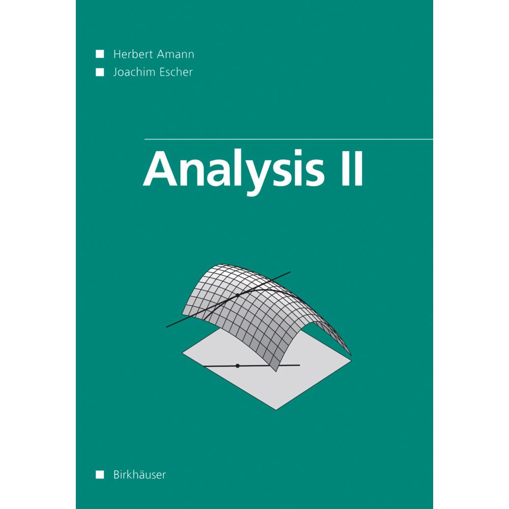 Analysis II. Bd.2, Fachbücher von Joachim Escher, Herbert Amann