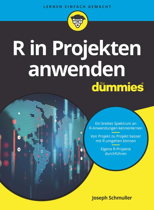 Produktbild R in Projekten anwenden für Dummies (Deutsch, Schmuller, 2018)