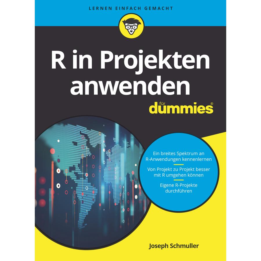 R in Projekten anwenden für Dummies, Fachbücher von Joseph Schmuller
