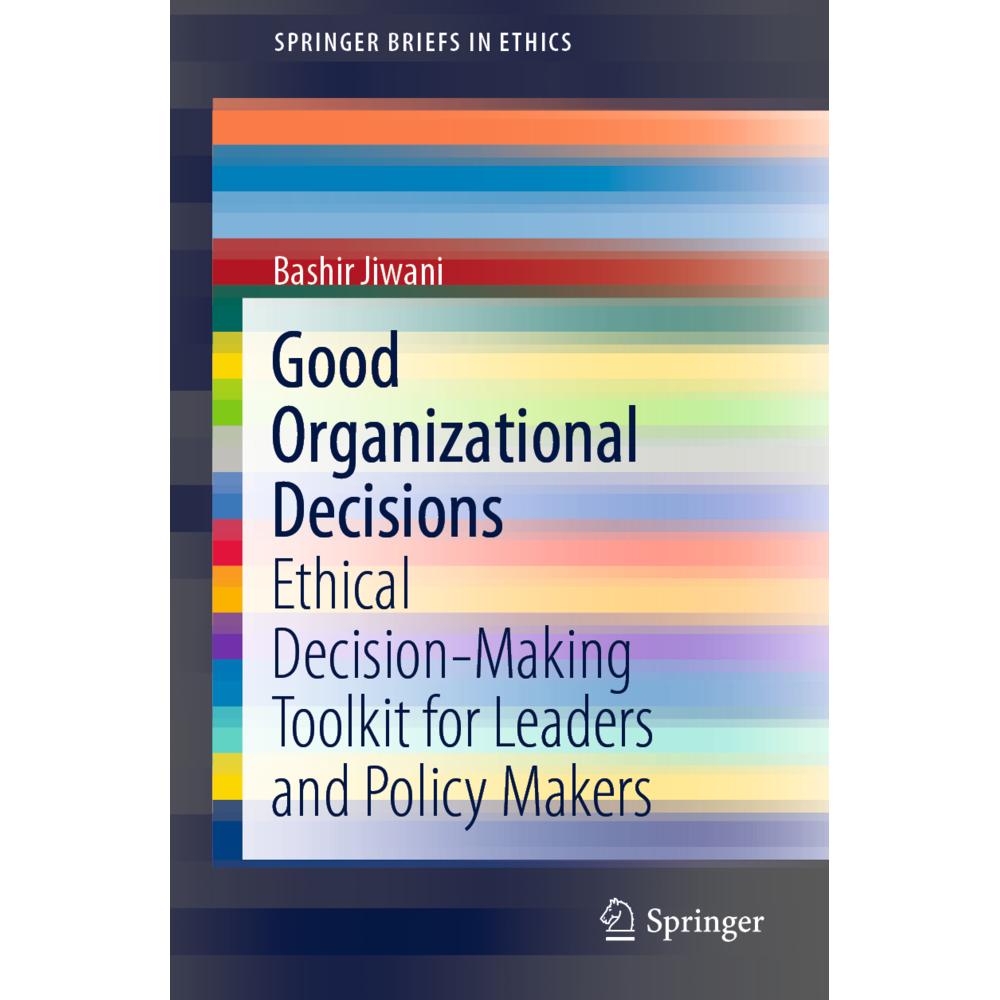 Good Organizational Decisions, Fachbücher von Bashir Jiwani