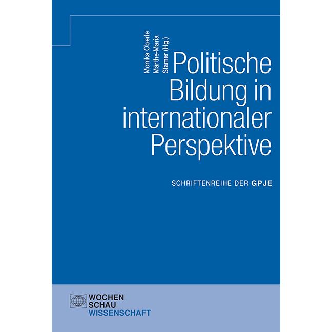 Politische Bildung in internationaler Perspektive, Fachbücher von Märthe-Maria Stamer, Monika Oberle