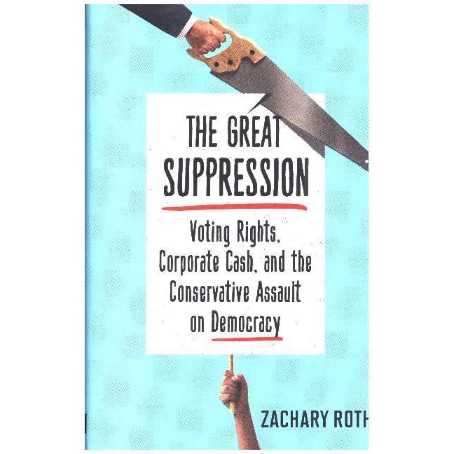 Thumbnail - Roth:The Great Suppression, Sachbücher von Zachary Roth