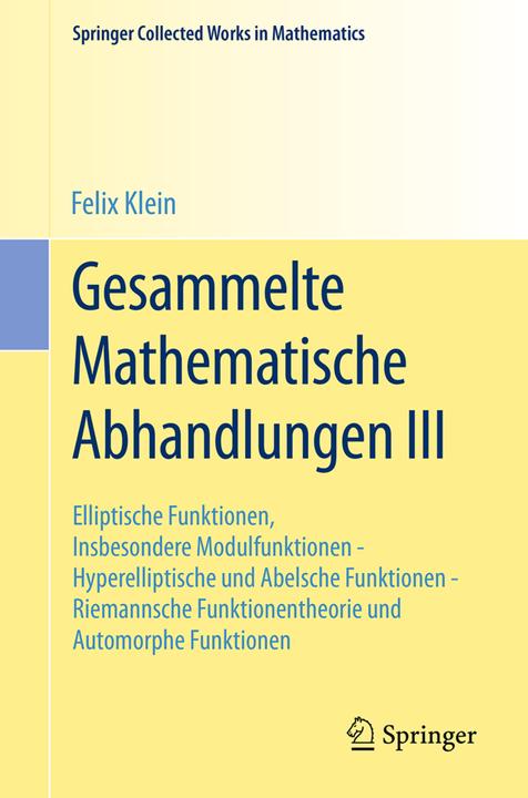 Produktbild Gesammelte Mathematische Abhandlungen III (Deutsch, Felix Klein, 2014)