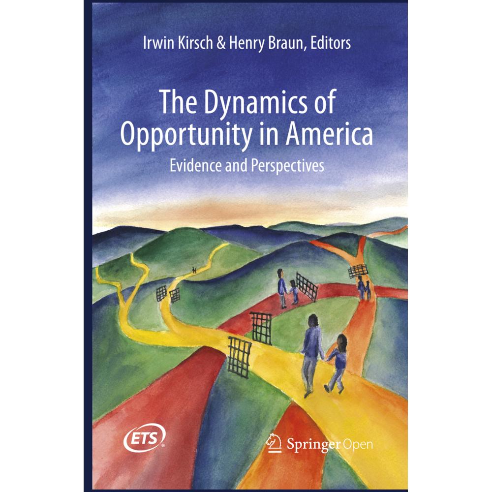 The Dynamics of Opportunity in America, Fachbücher von Henry Braun, Irwin Kirsch