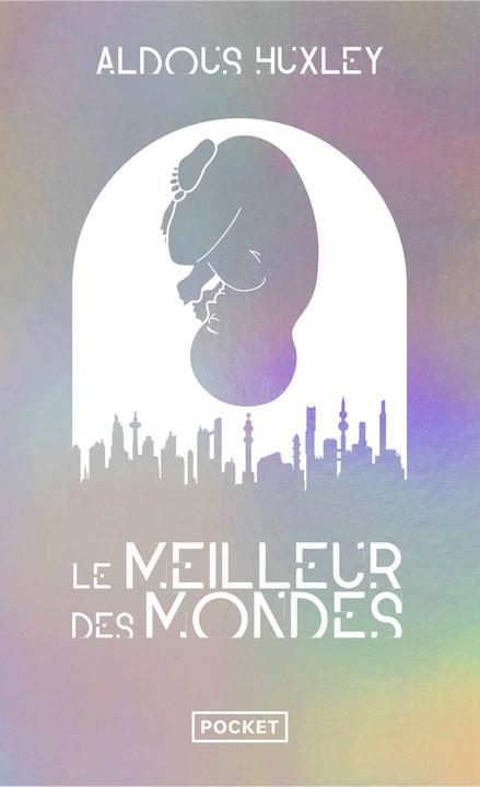 Produktbild Le meilleur des mondes (Französisch, Huxley Aldous, 2024)