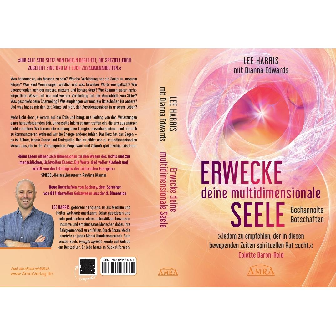 Thumbnail - ERWECKE DEINE MULTIDIMENSIONALE SEELE: Gespräche mit Zachary, dem Sprecher von 88 Geistführern aus, Ratgeber von Lee Har...