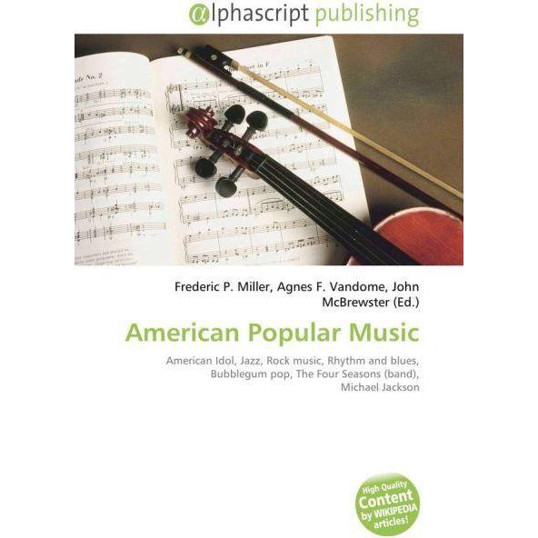 American Popular Music, Fachbücher von Agnes F. Vandome, Frederic P. Miller, John McBrewster