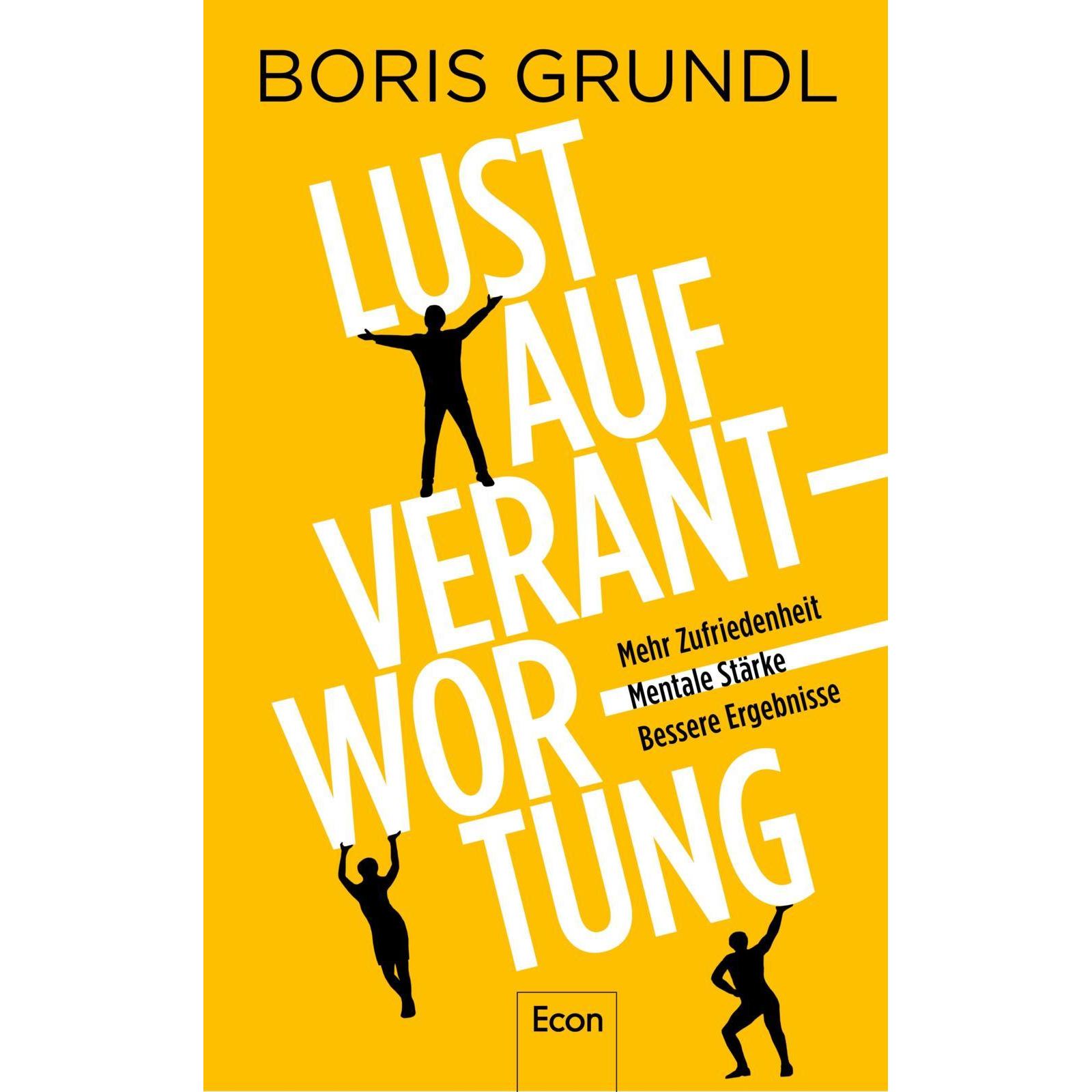 Lust auf Verantwortung, Fachbücher von Boris Grundl