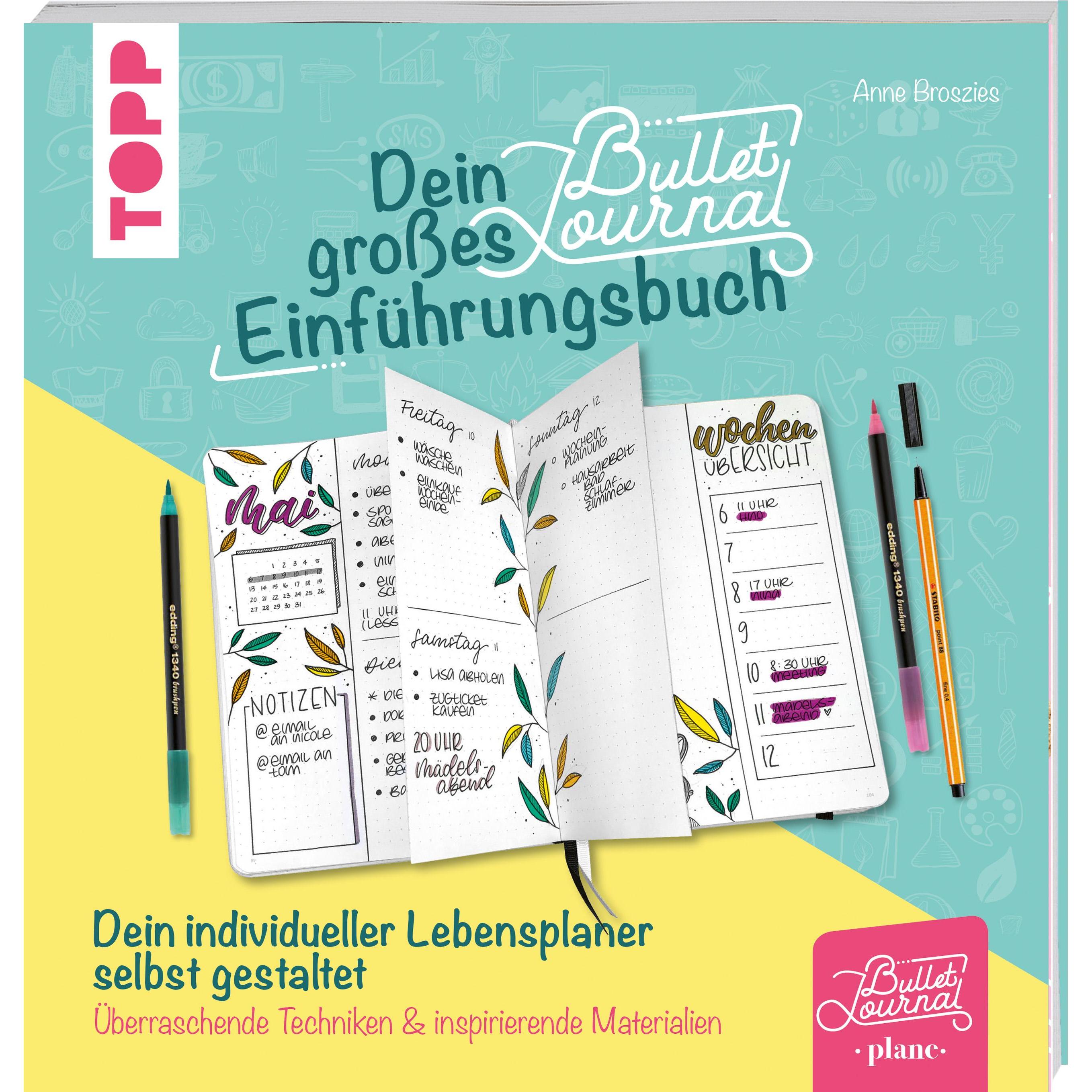 Dein grosses Bullet-Journal-Einführungsbuch, Ratgeber von Anne Broszies