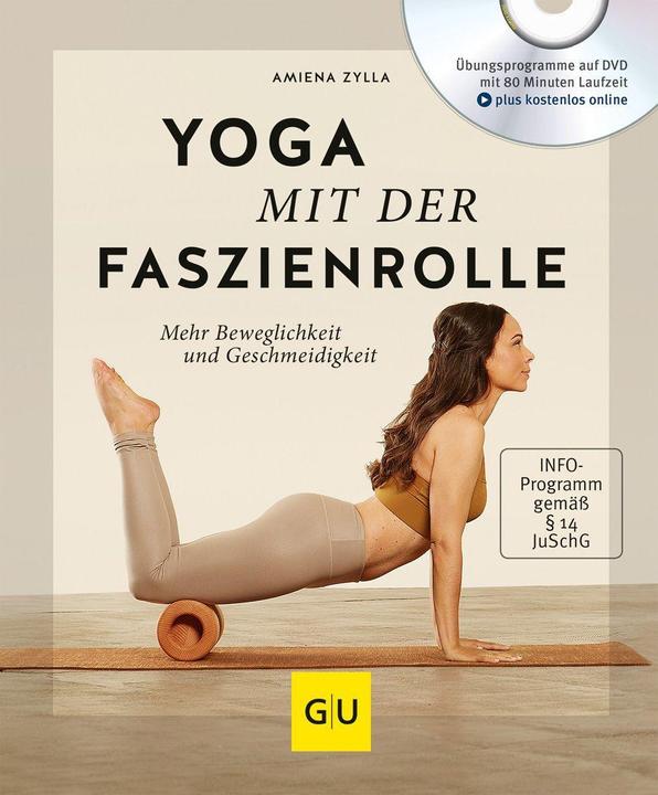 Produktbild Yoga mit der Faszienrolle (Deutsch, Amiena Zylla, 2018)