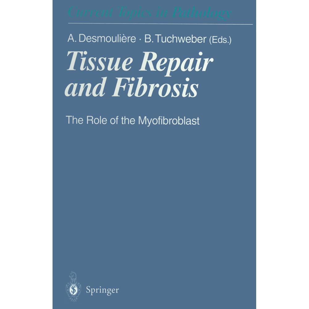 Tissue Repair and Fibrosis, Fachbücher