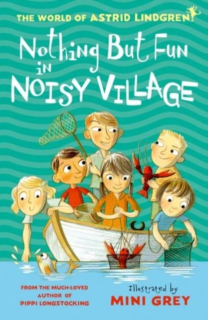 Actual product image Oxford Nothing but Fun in Noisy Village (English, Astrid Lindgren, Mini Grey, Tony Ross, 2021)