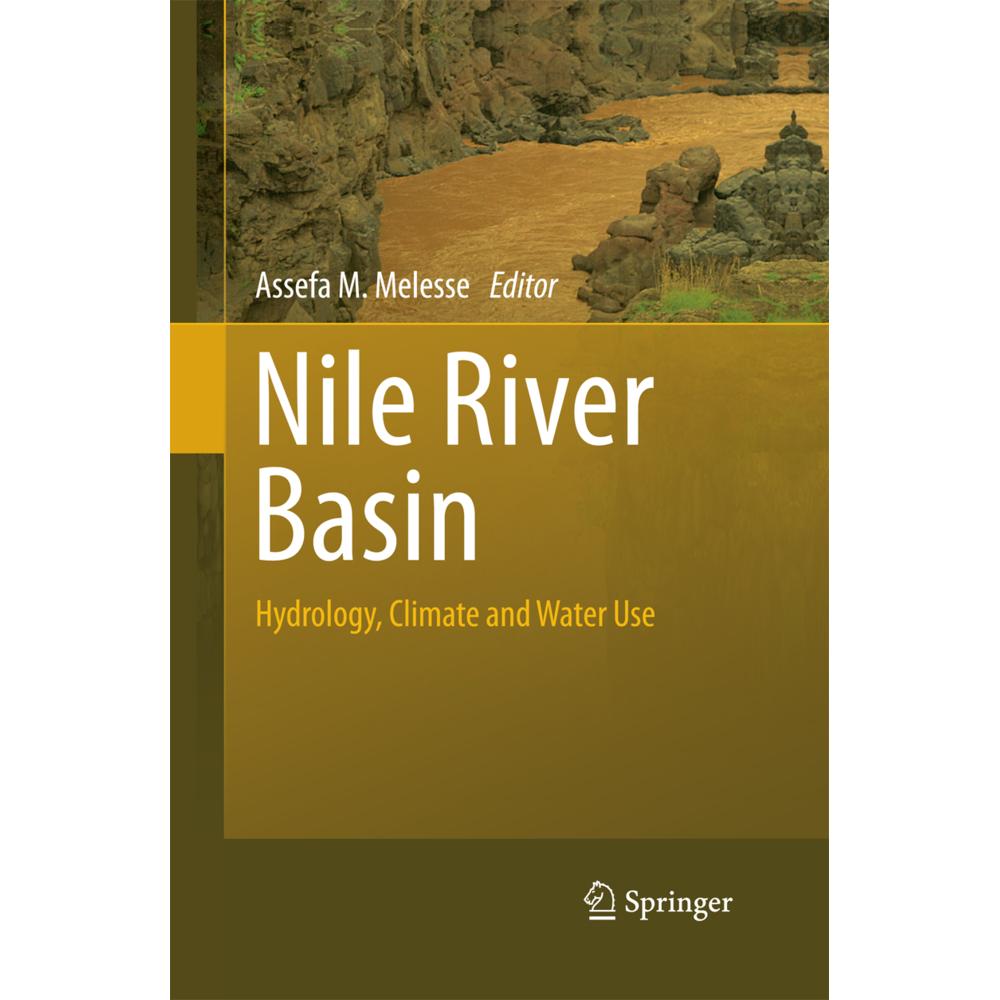 Nile River Basin, Fachbücher von Assefa M. Melesse