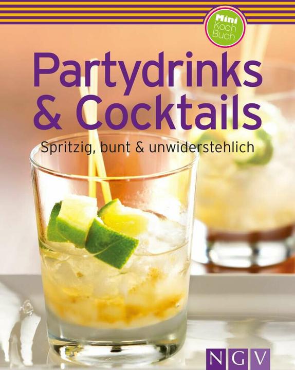 Image du produit Boissons de fête et cocktails (Allemand, Silvia Winnewisser)