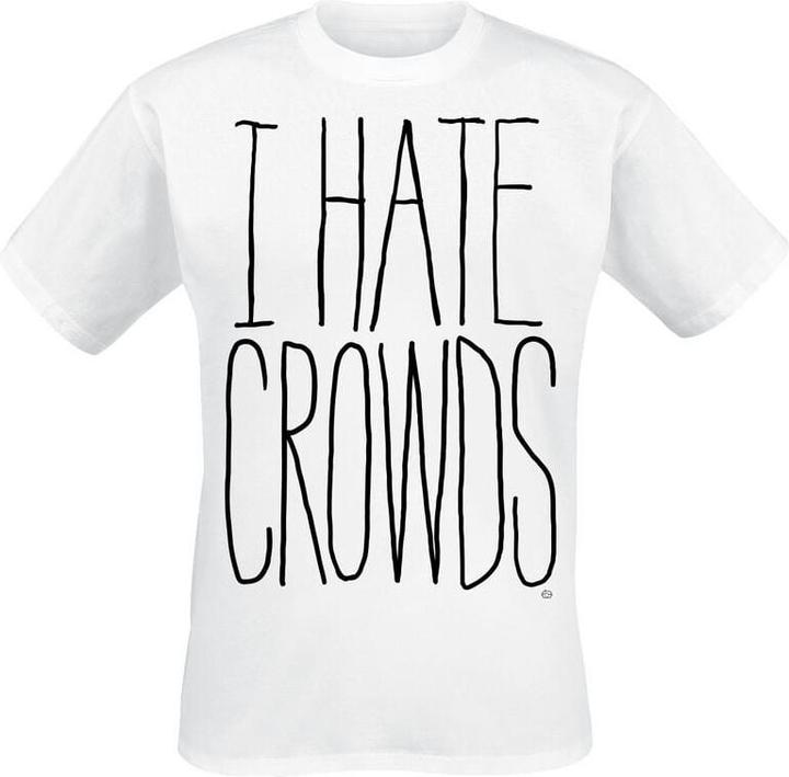 Produktbild Goodie Two Sleeves I Hate Crowds (M)