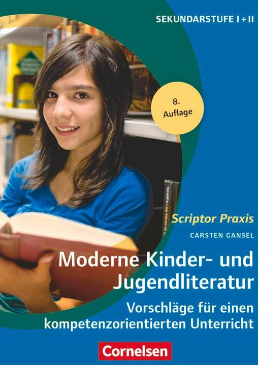 Produktbild Moderne Kinder- und Jugendliteratur (Deutsch, Carsten Gansel, 2010)