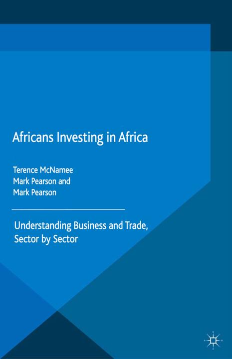 Produktbild Africans Investing in Africa (Englisch, Wiebe Boer, M. Pearson, T. McNamee, 2015)