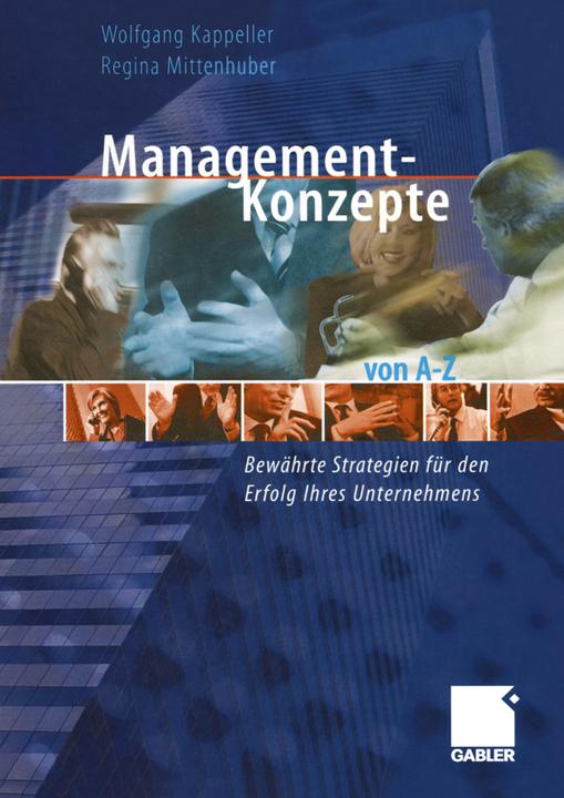 Produktbild Management-Konzepte von A-Z (Deutsch, Regina Mittenhuber, Wolfgang Kappeller, 2012)