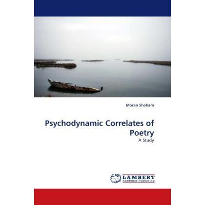 Psychodynamic Correlates of Poetry, Sachbücher