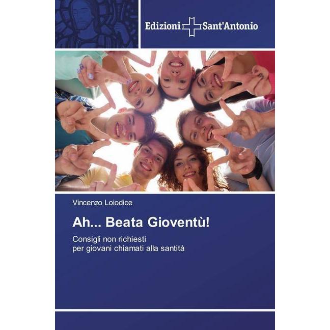 Ah... Beata Gioventù!, Sachbücher von Vincenzo Loiodice