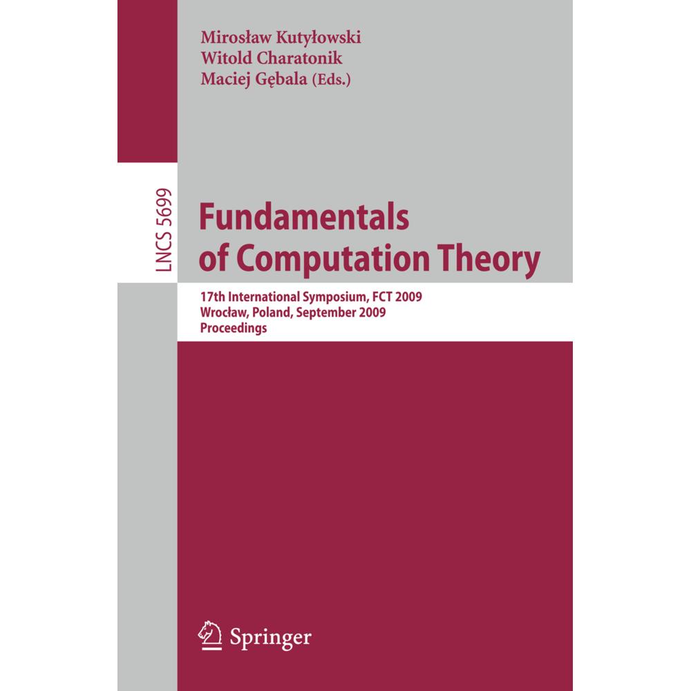Fundamentals of Computation Theory, Fachbücher von Miroslaw Kutylowski, Witold Charatonik, Maciej Gebala
