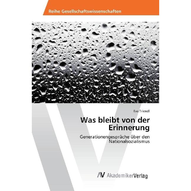 Was bleibt von der Erinnerung, Fachbücher von Eva Triendl