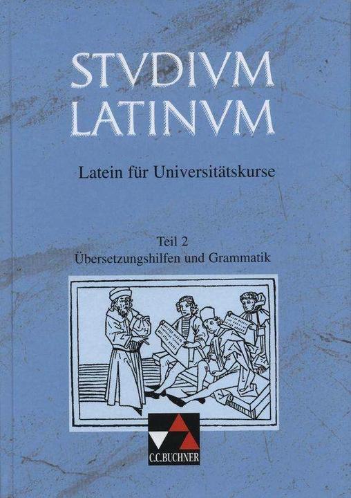 Actual product image Studium Latinum 2. Übersetzungshilfen und Grammatik (German, Geberhard Kurz, Günter Wojaczek, 1993)