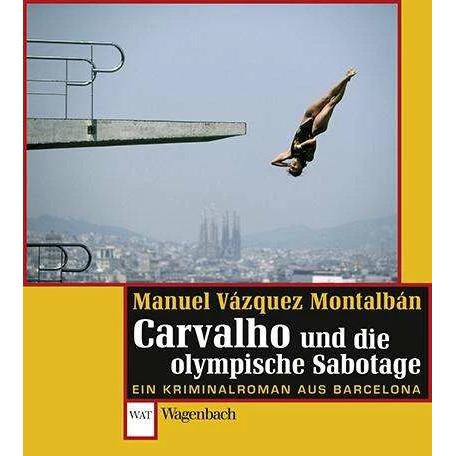 Thumbnail - Carvalho und die olympische Sabotage, Belletristik von Manuel Vázquez Montalbán