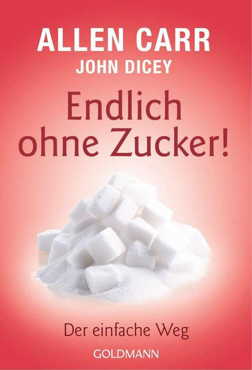 Immagine prodotto Endlich ohne Zucker! (Tedesco, Carrara Allen, 2017)
