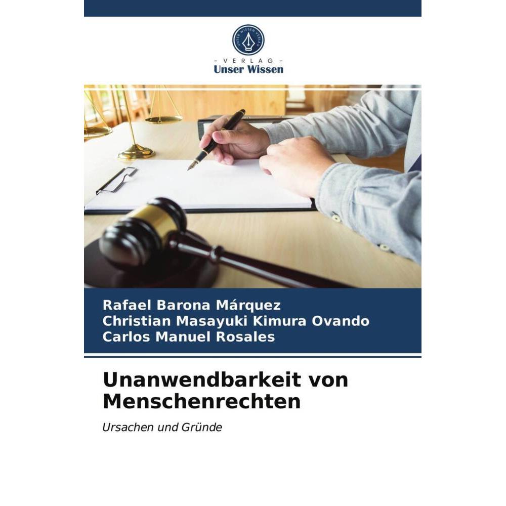 Unanwendbarkeit von Menschenrechten, Fachbücher von Rafael Barona Márquez, Carlos Manuel Rosales, Christian Masayuki Kim...